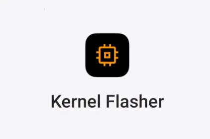Kernel Flasher(内核管理工具) Kernel Flasher(内核管理工具)
