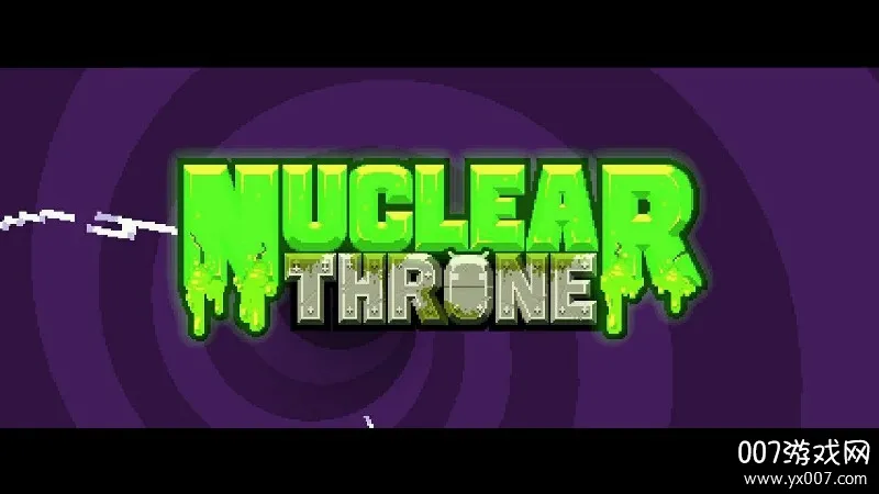 Nuclear Throne����֮����Ϸ2026�ٷ����°汾v1.9.0 ��Ѱ��ͼ